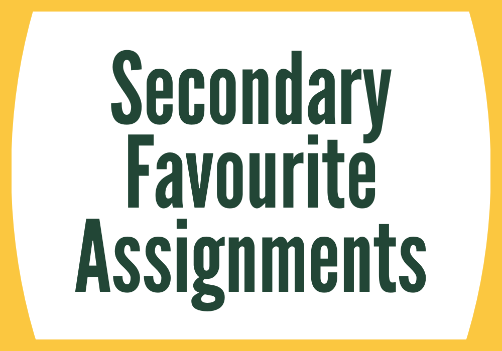 Secondary Favourite Assignments